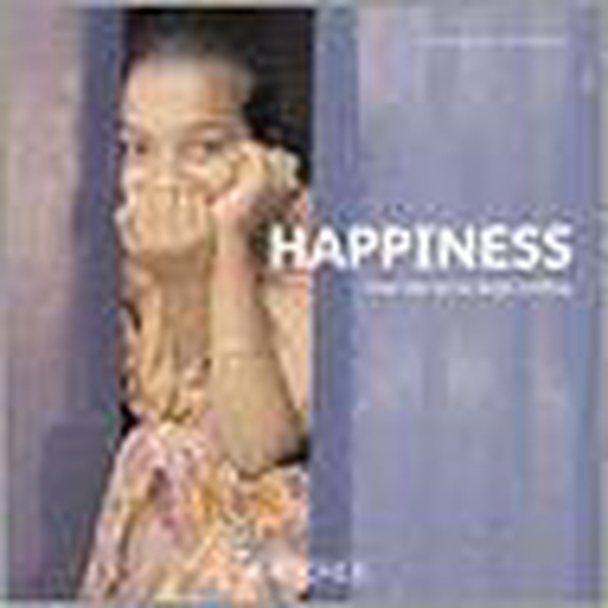 Happiness