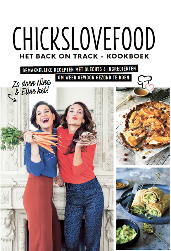 Nina De Bruijn Het Back On Track - Kookboek / Chickslovefood