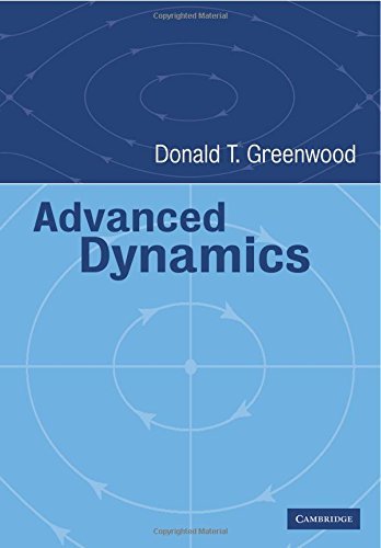 Donald T. Greenwood Advanced Dynamics