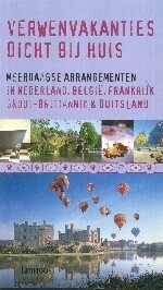 Verwenvakanties dicht bij huis / DICHT BIJ HUIS