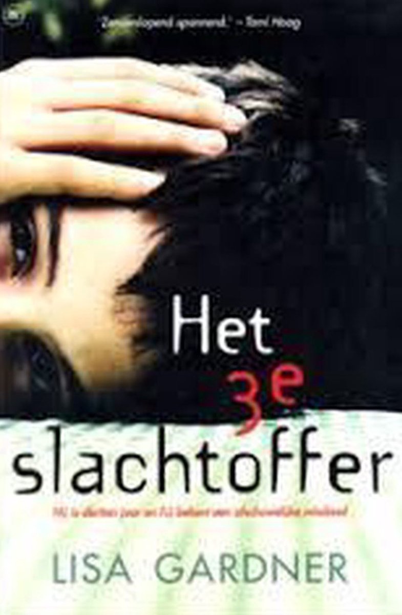 boekenbalie_9789051087567_cover Het 3e slachtoffer - Lisa Gardner