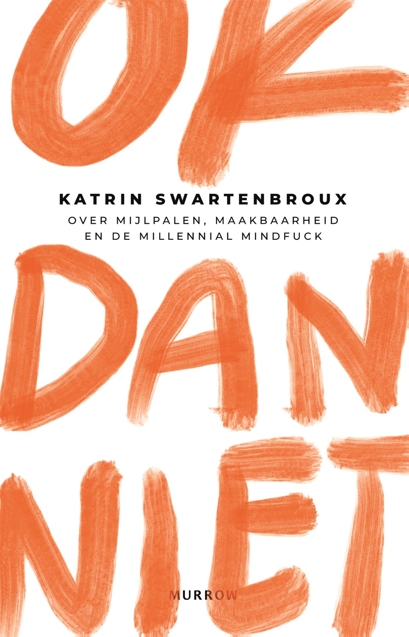 Katrin Swartenbroux Ok Dan Niet thumbnail