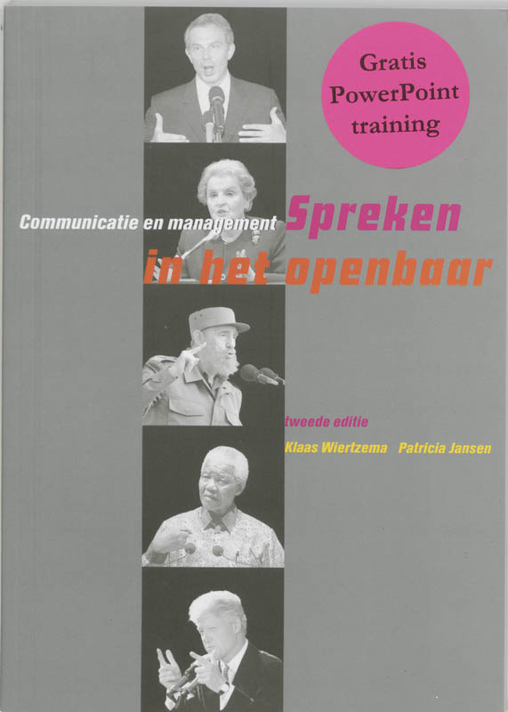 K. Wiertzema Communicatie En Management / Spreken In Het Openbaar / Communicatie En Management