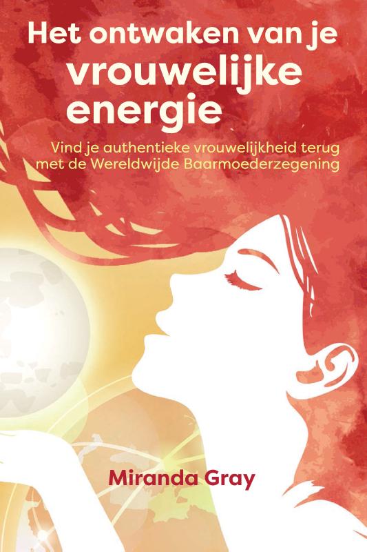 boekenbalie_9789460151712_cover Het ontwaken van je vrouwelijke energie