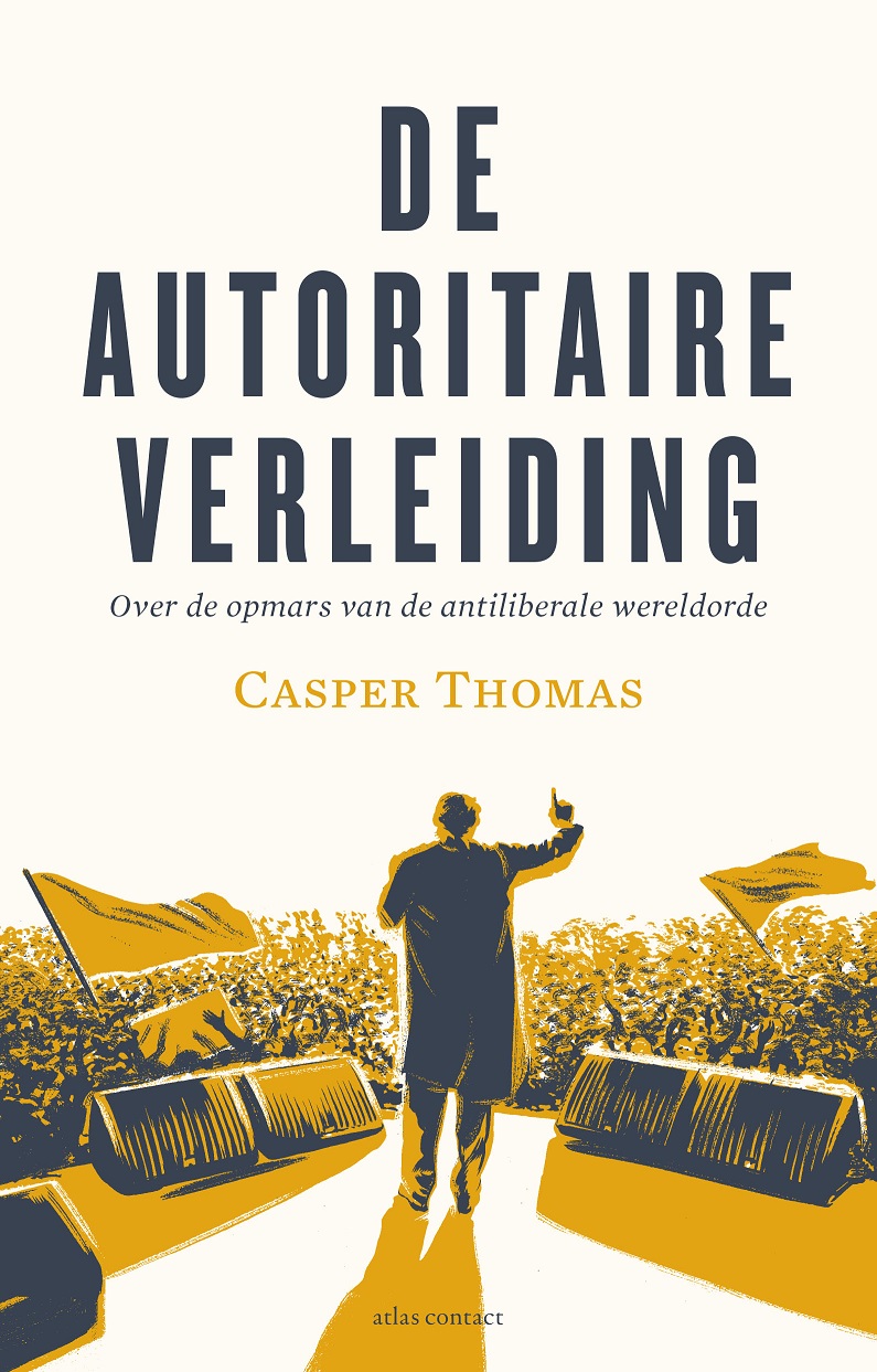 De autoritaire verleiding