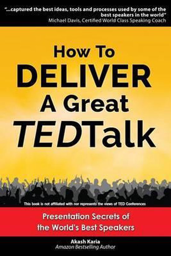 How to Deliver a Great Ted Talk