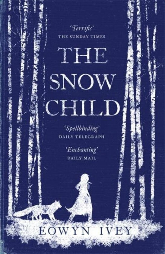Eowyn Ivey The Snow Child thumbnail