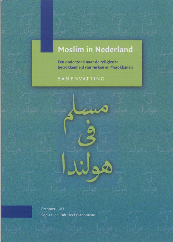 Moslim in Nederland Samenvatting