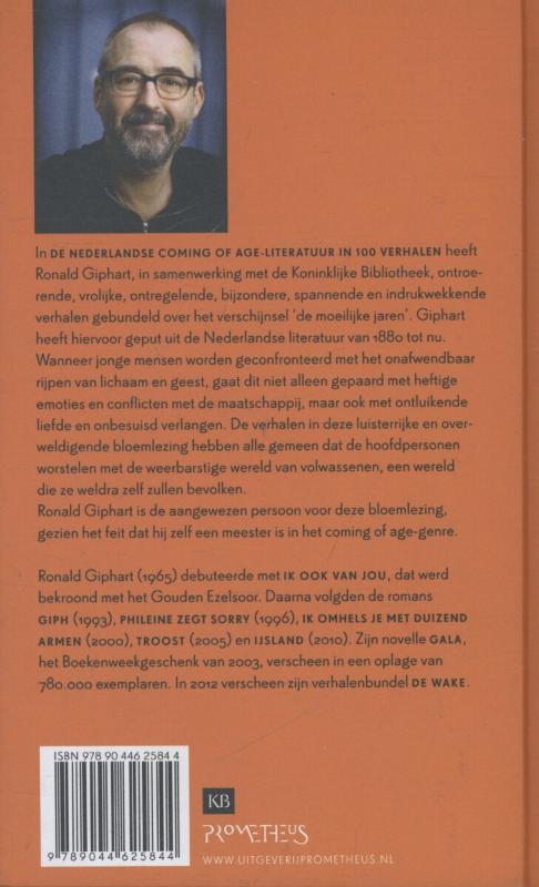 De Nederlandse coming of age-literatuur in 100 verhalen De Nederlandse coming of age-literatuur in 100 verhalen achterkant