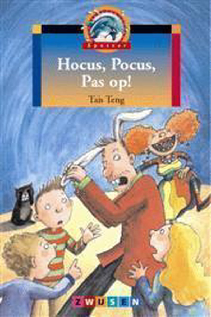 Hocus, Pocus, Pas op !