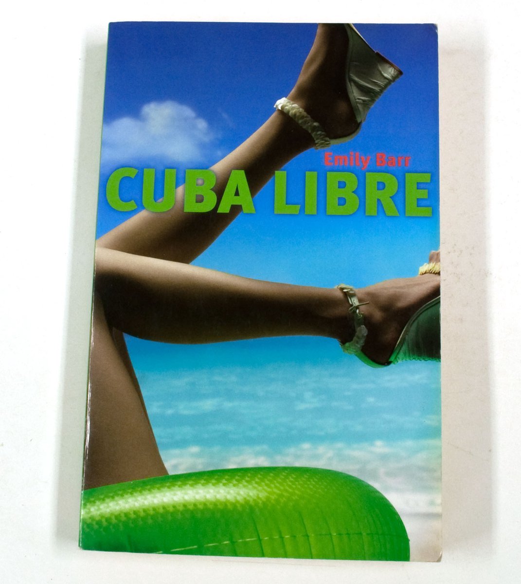 Cuba Libre - Emily Barr