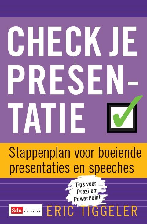 Eric Tiggeler Check Je Presentatie thumbnail