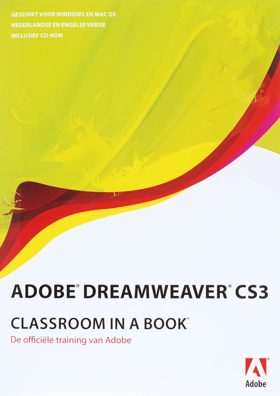 Adobe Dreamweaver CS3 Classroom in a Book / Classroom in a Book