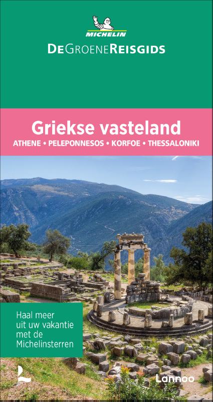 Michelin Editions Griekse Vasteland / Michelin Reisgids
