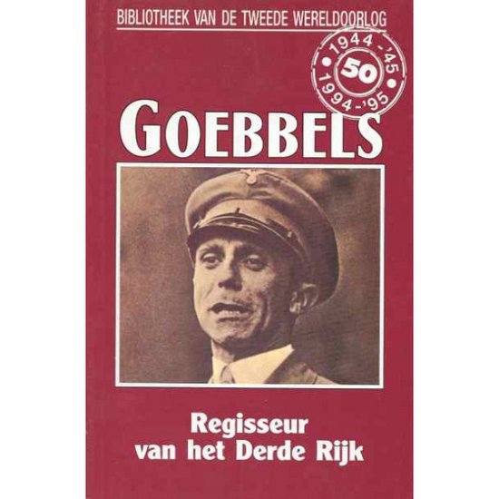 Goebbels / Bibliotheek van de Tweede Wereldoorlog / 70