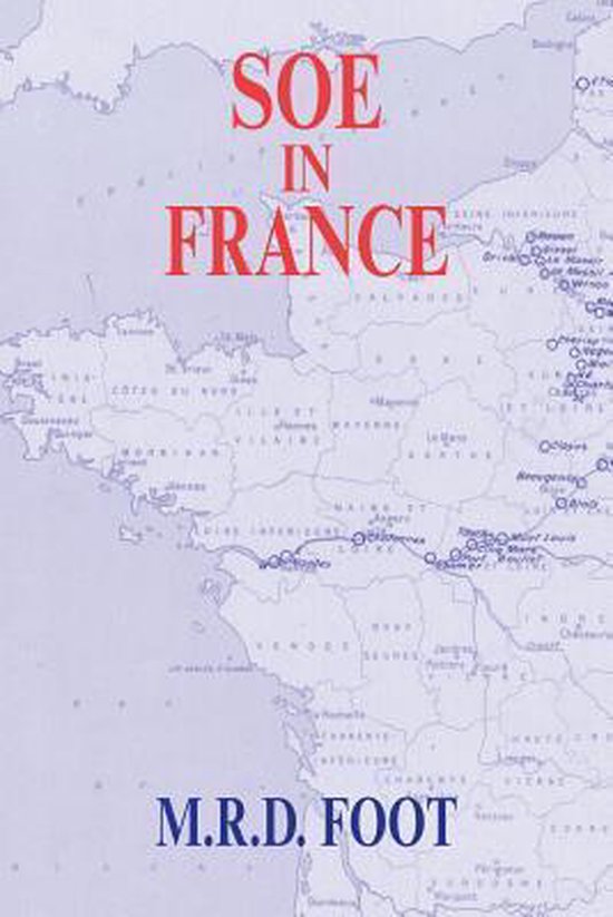 M.R.D. Foot Soe In France