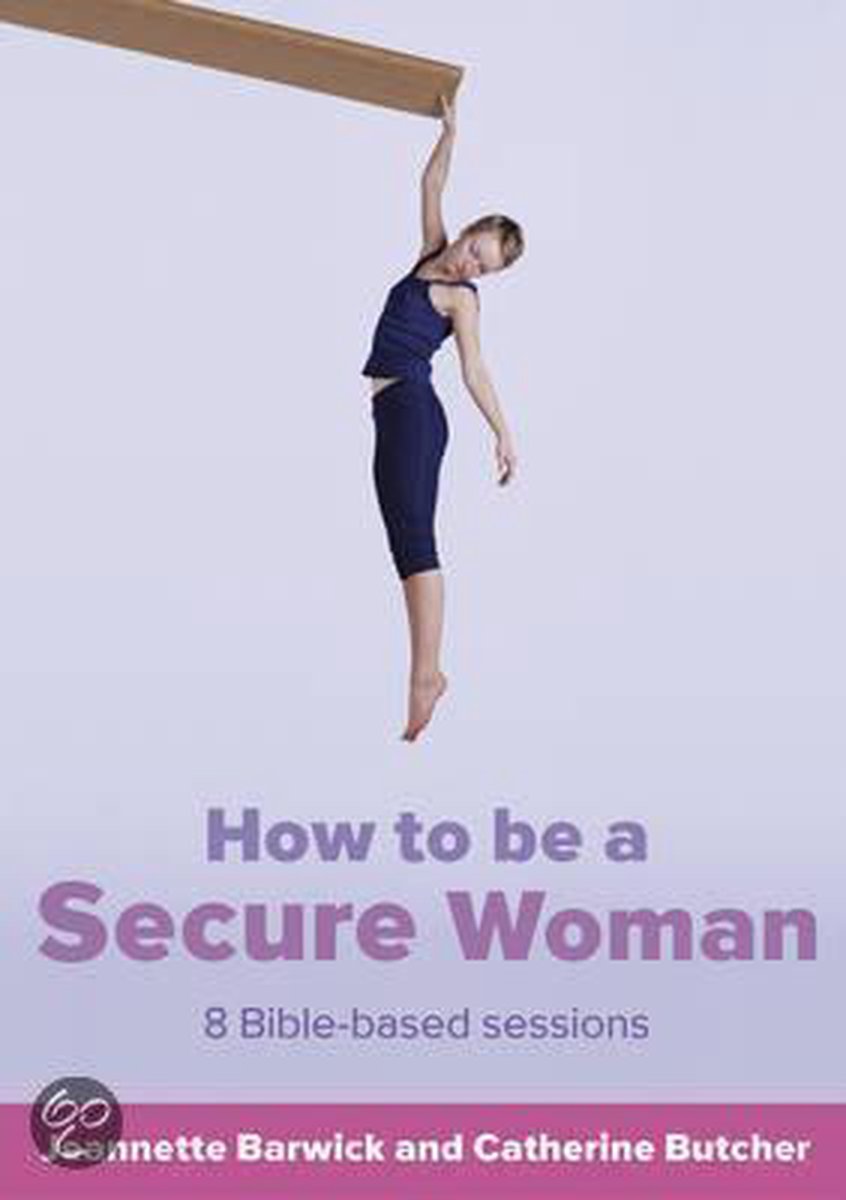How To Be A Secure Woman