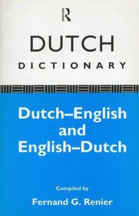 Fernand G. Renier Dutch Dictionary