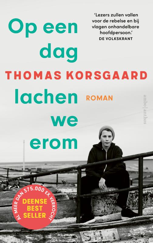 Op een dag lachen we erom / Tue-trilogie / 2