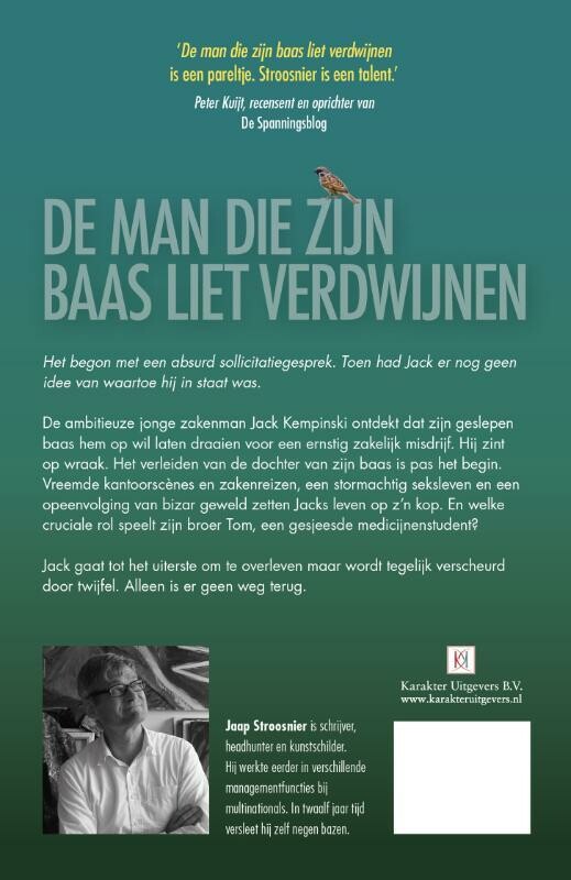 De man die zijn baas liet verdwijnen achterkant