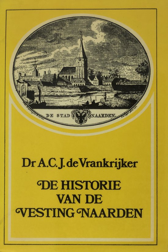 Historie van de vesting naarden