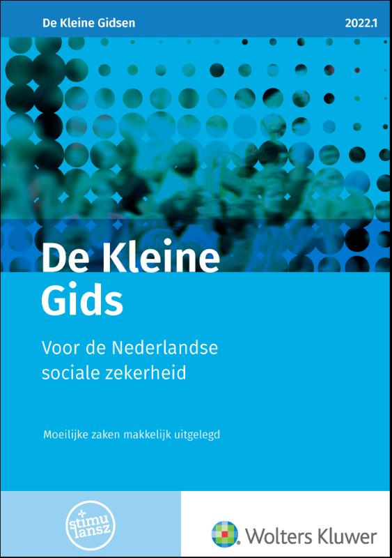 boekenbalie_9789013166477_cover De Kleine Gids voor de Nederlandse sociale zekerheid / 2022.1