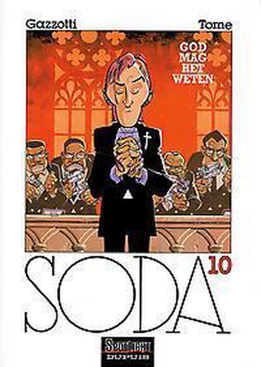 boekenbalie_9789031420995_cover God mag het weten / Spotlight Dupuis / Soda / 10