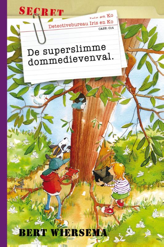 De superslimme dommedievenval