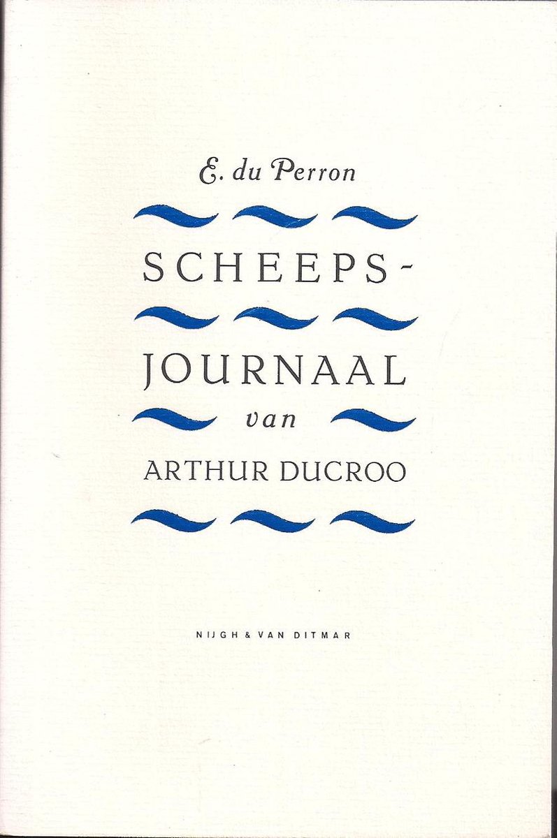 Perron Scheepsjournaal Van Arthur Ducroo