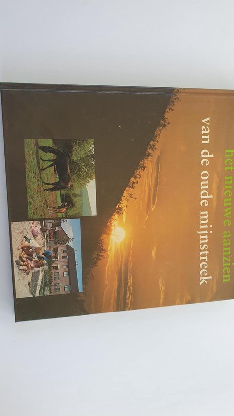 Nieuwe aanzien van de oude mynstreek