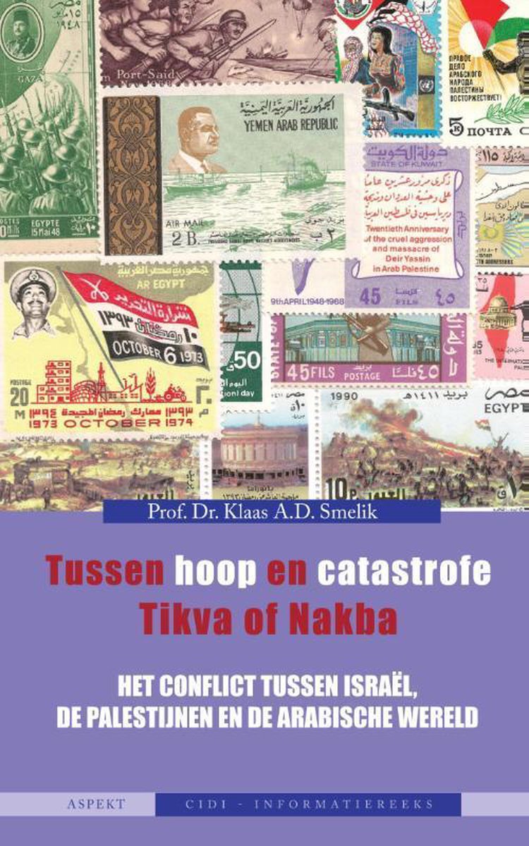 Tussen hoop en catastrofe. Tikva of Nakba