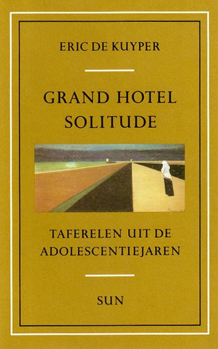 Grand Hotel Solitude / SUN-literair