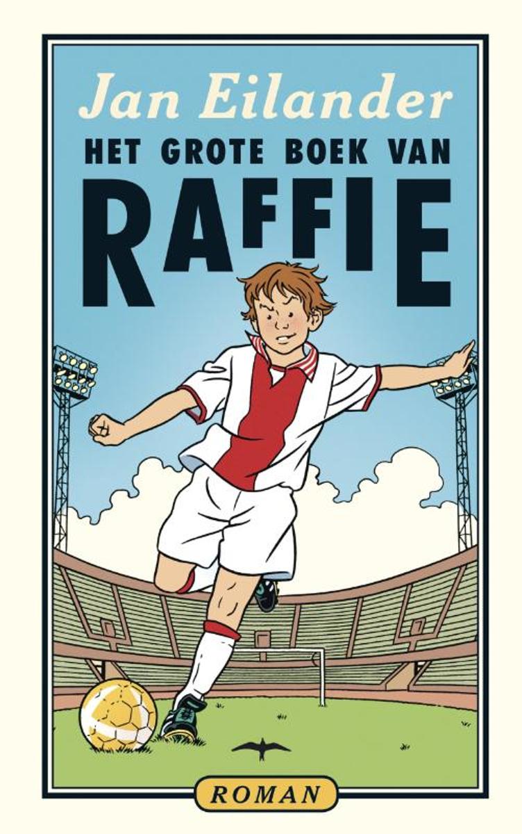 Jan Eilander Het Grote Boek Van Raffie thumbnail
