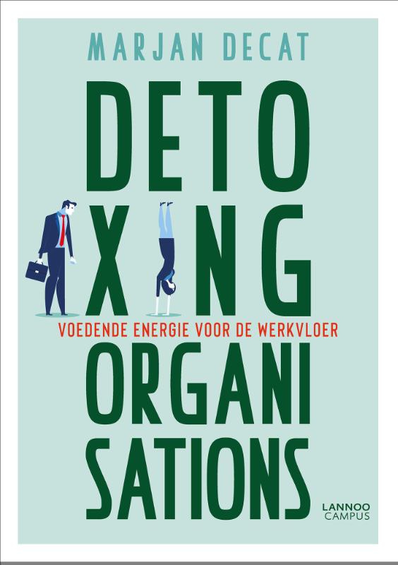 Detoxing organisations