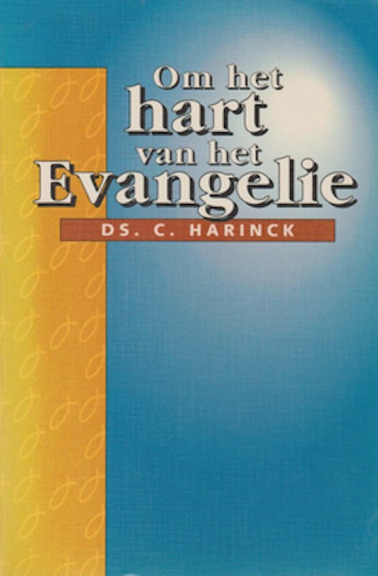 Om het hart van het evangelie