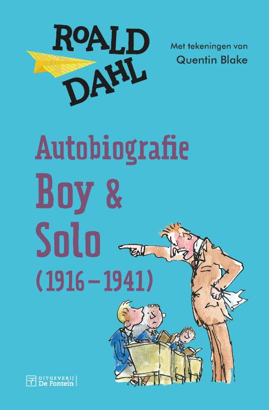 Autobiografie - Boy en Solo (1916-1941)