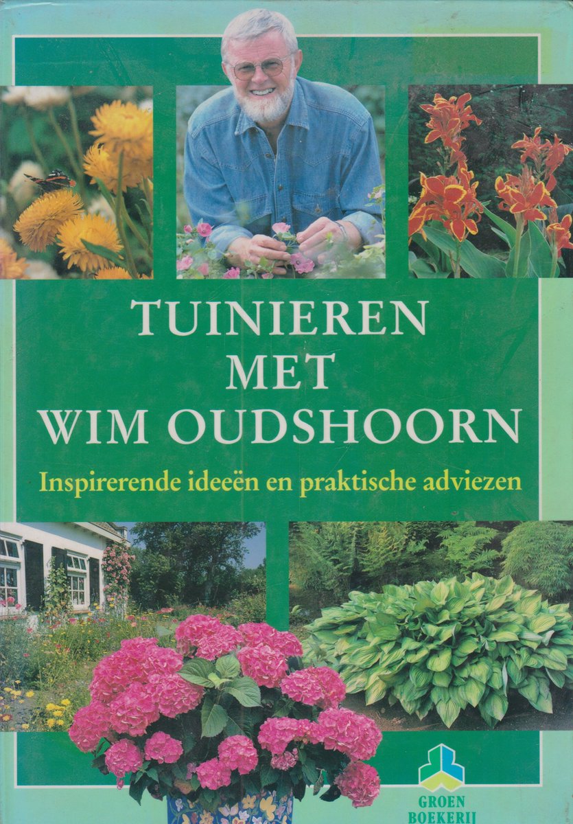 Tuinieren met Wim Oudshoorn / De groenboekerij