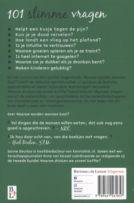 Waarom drinken we zoveel koffie? Waarom drinken we zoveel koffie? achterkant