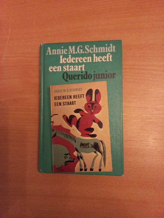 Iedereen heeft een staart / Querido junior