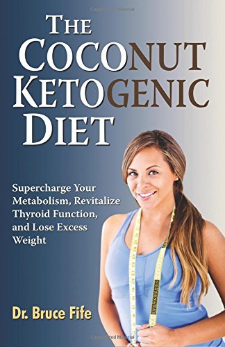 The Coconut Ketogenic Diet