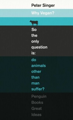 Why Vegan? / Penguin Great Ideas