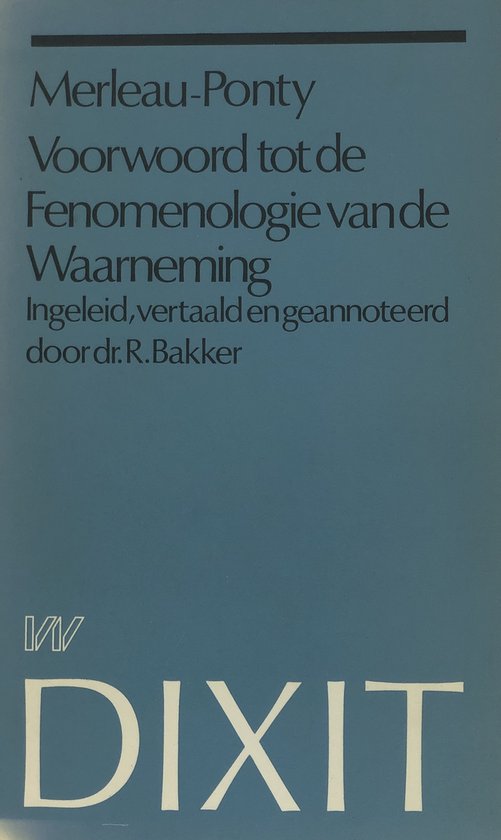 Voorwoord tot de Fenomenologie van de Waarneming