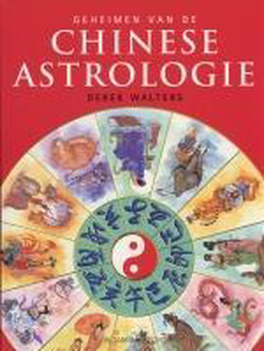 Geheimen Van Chinese Astrologie
