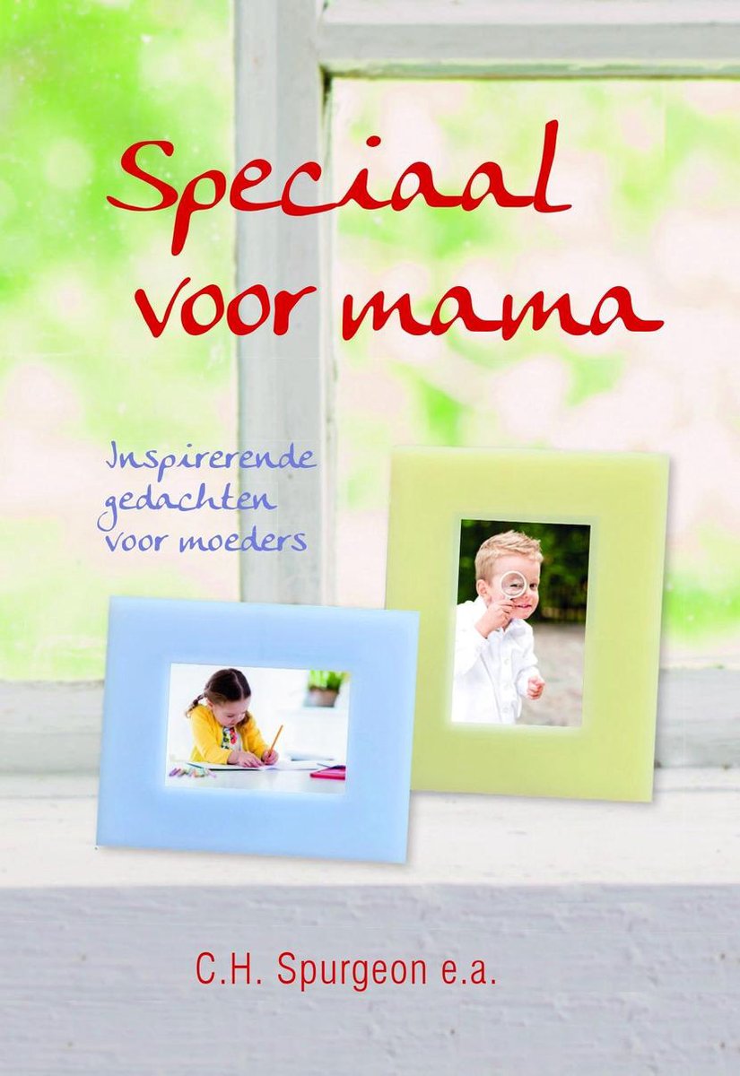 C.H. Spurgeon Speciaal Voor Mama thumbnail