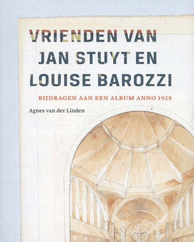 Vrienden van Jan Stuyt en Louise Barozzi / Nijmeegse kunsthistorische cahiers / 22