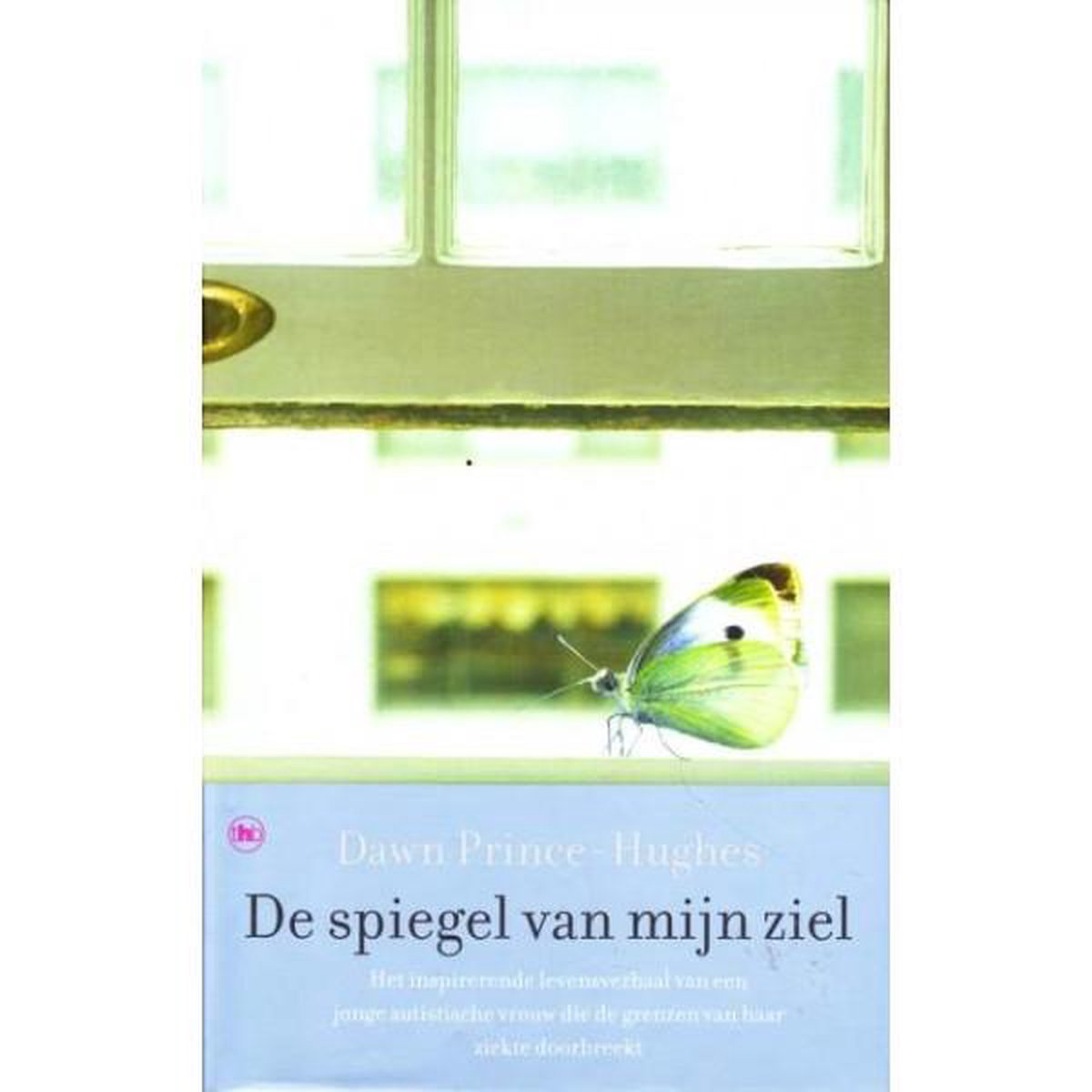 D. Prince-Hughes De Spiegel Van Mijn Ziel
