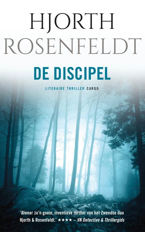 Hjorth Rosenfeldt De Discipel / Bergmankronieken / 2