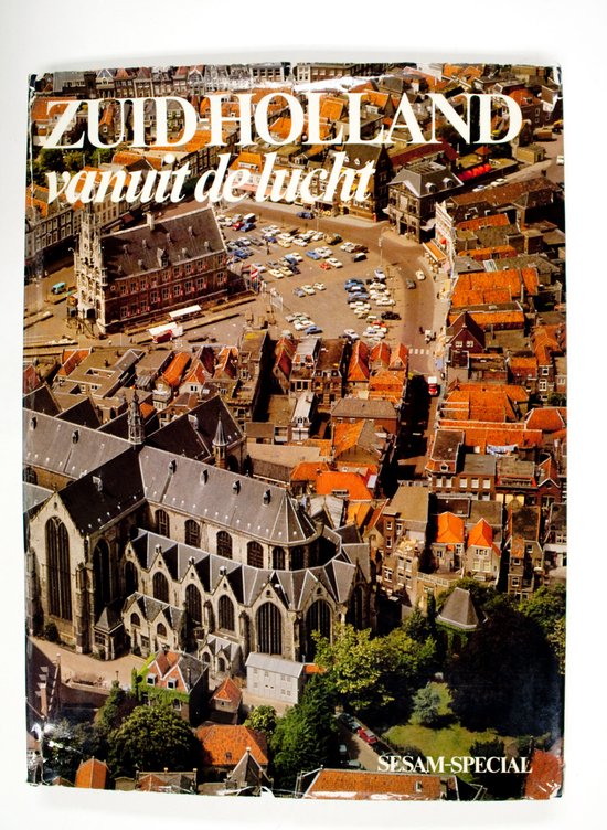 Zuid-holland vanuit de lucht