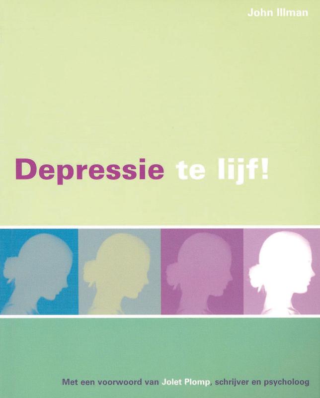 J. Illman Depressie Te Lijf ! thumbnail