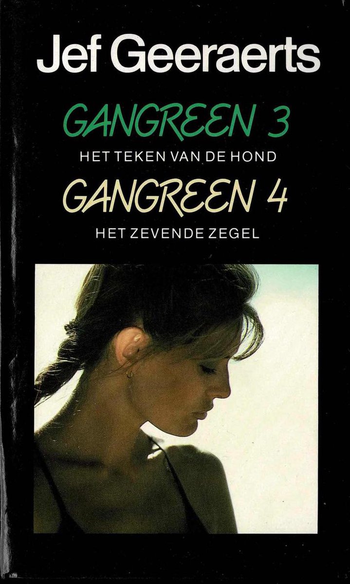 boekenbalie_9789022311653_cover 3 Het teken van de hond 4 het zevende zegel - Jef Geeraerts
